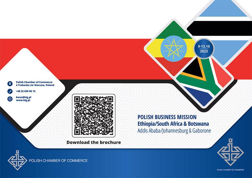 POLISH BUSINESS MISSION to Ethiopia South Africa and Botswana 9-13 October 2023