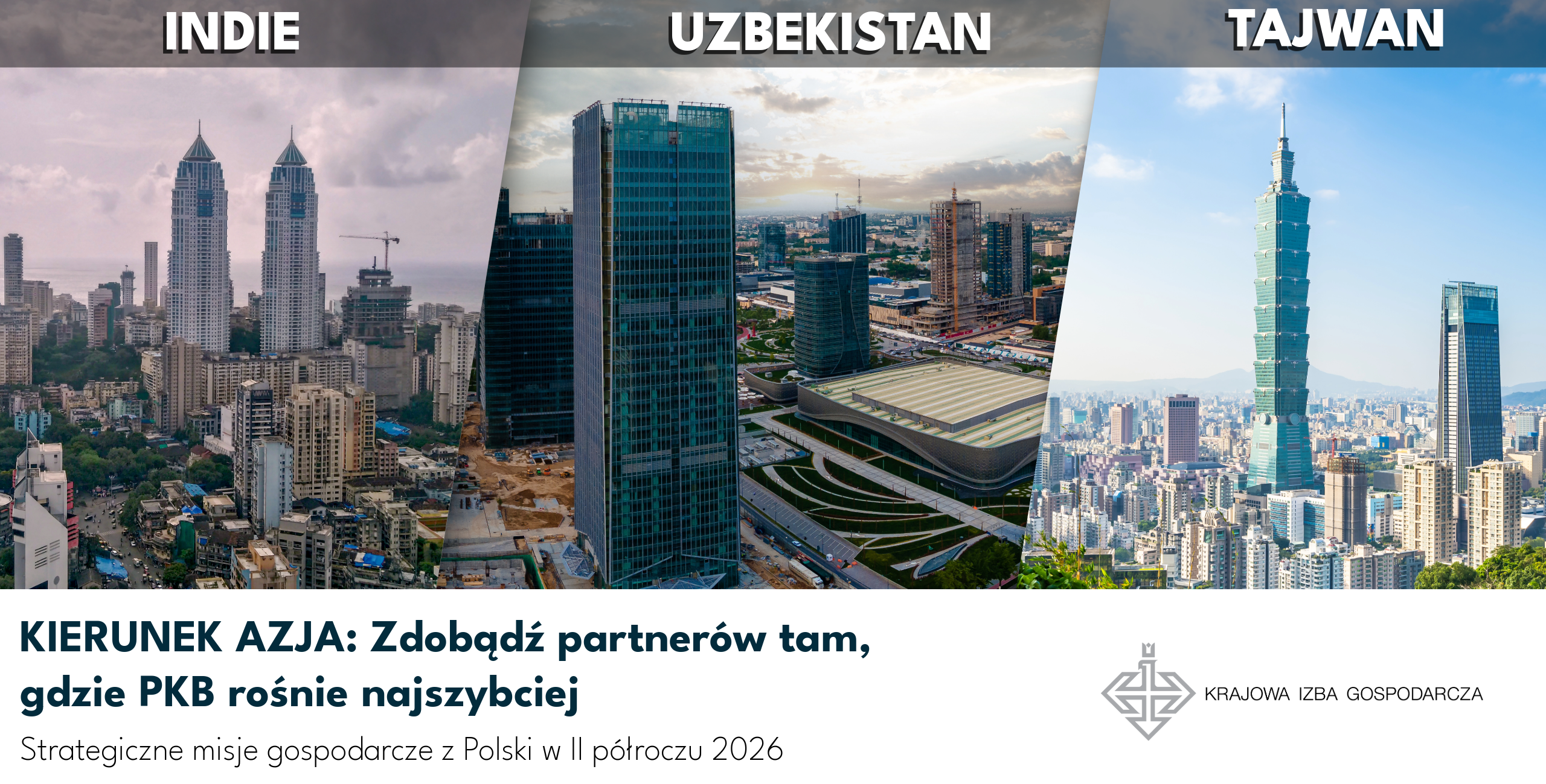 Misje biznesowe KIG do AZji